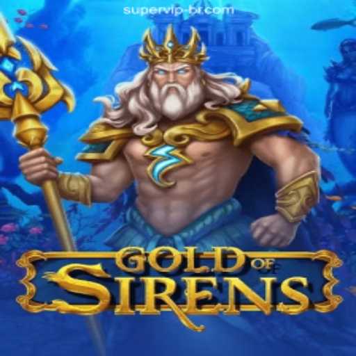 Exploring the Allure of GoldofSirens: A Captivating Gaming Journey